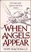 When Angels Appear by Hope MacDonald