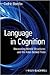 Language in Cognition: Uncovering Mental Structures and the Rules Behind Them