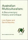 Australian Multiculturalism (Multilingual Matters, 37)
