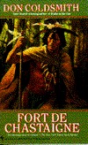 Fort de Chastaigne (Spanish Bit Saga, #16)