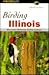 Birding Illinois (Falcon Guide)