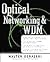Optical Networking & WDM