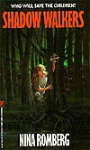 Shadow Walkers (Paperback)