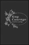 Gay Courage (Hardcover)