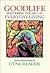 Goodlife: Mastering the Art...