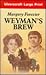 Weyman's Brew