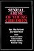 Sexual Abuse of Young Children: Evaluation and Treatment
