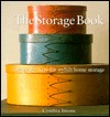 The Storage Book: Over 250 Ideas for Stylish Home Storage (Hardcover)