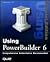 Using Powerbuilder 6 (SPECIAL EDITION USING)