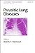 Parasitic Lung Diseases (Lung Biology in Health and Disease)