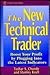 The New Technical Trader: B...