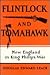Flintlock and Tomahawk: New England in King Philip's War
