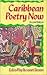 Caribbean Poetry Now