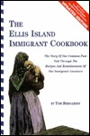 The Ellis Island Immigrant Cookbook (Paperback)