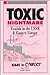 Toxic Nightmare: Ecocide in...