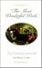 The Most Wonderful Work: Ou...
