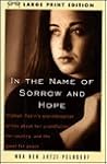 In the Name of Sorrow and Hope