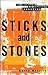 Sticks and Stones