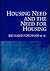 Housing Need and the Need f...