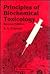 Principles of Biochemical Toxicology