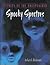 Spooky Spectres (Secrets of the Unexplained)