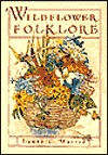 Wildflower Folklore (Paperback)