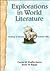 Explorations in World Literature: Readings to Enhance Academic Skills