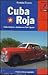 Cuba Roja (Spanish Edition)