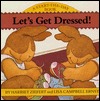 Let's Get Dressed! (Board Book)