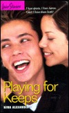 Playing for Keeps (Love Stories For Young Adults, #40)