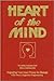 Heart of the Mind: Engaging Your Inner Power to Change With Neuro-Linguistic Programming