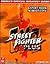 Street Fighter EX2 Plus: Prima's Official Strategy Guide
