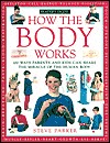 How The Body Works (Hardcover)