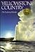Yellowstone Country: The Enduring Wonder