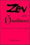 Zen and Hasidism:...