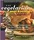 The Vegetarian Meat and Potatoes Cookbook