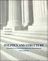 Politics and Structure: Essentials of American National Government