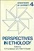 Perspectives in Ethology: Volume 4 Advantages of Diversity