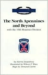 North Apennines and Beyond With the 10th Mountain Division (Paperback)