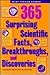 365 Surprising Scientific F...