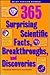 365 Surprising Scientific Facts, Breakthroughs, and Discoveries (Wiley Popular Science)