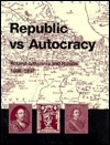Republic vs. Autocracy: Poland-Lithuania and Russia, 1686–1697 (Harvard Series in Ukrainian Studies)