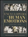 Encyclopedia of Human Emotions (Hardcover)