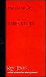 Greek Ethics (Key Texts)
