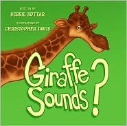 Giraffe Sounds? (Board Book)