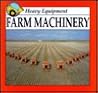 Farm Machinery (Heavy Equipment)