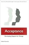 Acceptance: Developing Support for Change (Diversity Breakthrough! Strategic Action Series)
