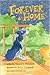 Forever Home by Sandra J. Philipson