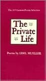 The Private Life: Poems (Louisiana Paperbacks; L-73)