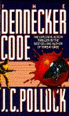The Dennecker Code (Mass Market Paperback)